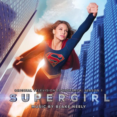 Ost: Supergirl Season 1 Blake Neely