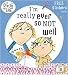 I'm Really Ever So Not Well (Charlie and Lola)