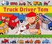 Truck Driver Tom