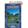 Chamonix to Zermatt: The Walker's Haute Route (Mountain Walking)