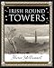 Irish Round Towers (Wooden Books Gift Book)