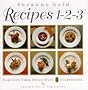 Recipes 1-2-3: Fabulous Food Using Only Three Ingredients