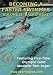 Becoming A Faster Swimmer: Backstroke Swimming