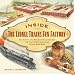 Inside The Lionel Trains Fun Factory: The History of a Manufacturing Icon and The Place Where Childhood Dreams Were Made
