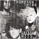 Thompson Twins - Greatest Hits