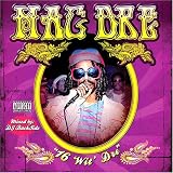 "16 Wit Dre" Mixed by DJ Backside