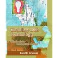 Modeling with Technology: Mindtools for Conceptual Change (3rd Edition)