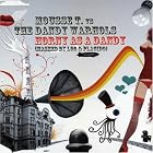 Horny as a Dandy by Mousse T vs Dandy Warhols