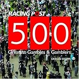 500 greatest gambles & gamblers