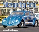 Volkswagen Drag Racing (Photo Archive)