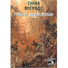 Perdido Street Station, tome 2