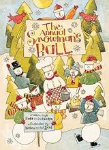 The Annual Snowman's Ball