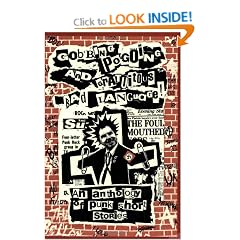 Gobbing, Pogoing and Gratuitous Bad Language: An Anthology of Punk Short Stories