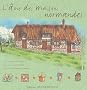 L'�me des maisons normandes
