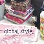 Global Style: Exotic Elements in Contemporary Interiors