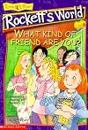 What Kind of Friend Are You? (Rockett, 2)