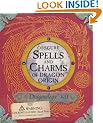 Obscure Spells and Charms of Dragon Origin: A Dragonology Kit