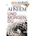 Und morgen du: Kriminalroman (Ein Fabian-Risk-Krimi, Band 1)