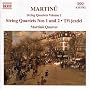 Martinu: String Quartets Volume 1