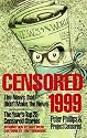 Censored 1999: The News That Didn't Make the News