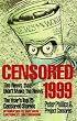 Censored 1999: The News That Didn't Make the News