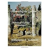 discovering the gardens of pompeii full color edition memoirs of a garden archaeologist