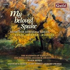 My Beloved Spake - Music for Strings and Voices