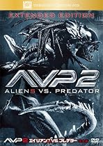 AVP2 エイリアンズVS.プレデター(完全版) [DVD]