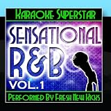 Karaoke Superstar: Sensational R&B Vol. 1