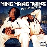 Me & My Brother [Explicit]