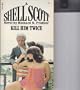 Kill Him Twice (A Shell Scott Adventure)