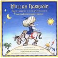 MULLAH NASRUDIN 1 Orientalische Eulenspiegeleien 1 Nasrettin Hoca nin en g�zel fikralari 1 Illustrierte DVD mit Geschichten und Musik In deutscher Sprache mit anatolischer Musik