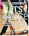 Let's Dance: The Complete Book and DVD of Ballroom Dance Instruction for Weddings, Parties, Fitness, and Fun (Let's Dance)