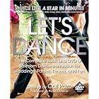 Click here to buy Let's Dance: The Complete Book and DVD of Ballroom Dance Instruction for Weddings,... by  Cal Pozo and Pierre Dulaine.