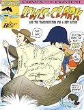 Lewis and Clark and Transportation for a New Nation (Chester the Crabs Comix with Content)