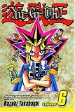Yu-Gi-Oh!, Volume 6 (Yu-Gi-Oh! (Graphic Novels))