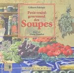 Petit trait� gourmand des soupes