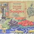 Petit trait� gourmand des soupes
