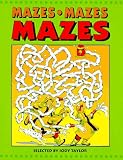 Mazes, Mazes, Mazes