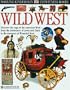 Wild West (Eyewitness books)