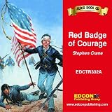 The Red Badge of Courage (Bring the Classics to Life: Level 3)