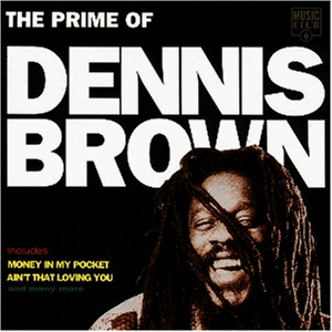 CD-Charts  Music : The Prime of Dennis Brown