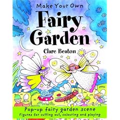 Make Your Own Fairy Garden (Make Your Own)