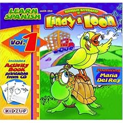 Learn  Spanish: The Bilingual Adventures Of Lindy & Loon