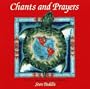 Chants and Prayers