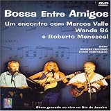 Bossa Entre Amigos