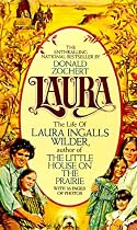 Laura: the Life of Laura Ingalls Wilder
