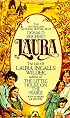 Laura: The Life of Laura Ingalls Wilder