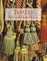 Tassels: The Fanciful Embellishment