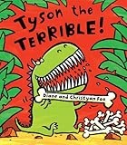 Tyson the Terrible
